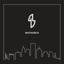 Podcast thumbnail for The B4Church Podcast