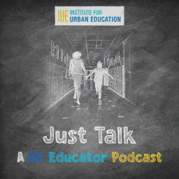 Podcast thumbnail for Just Talk: The KC Educator Podcast