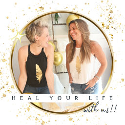 Podcast thumbnail for Heal Your Life With Us