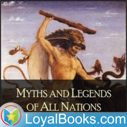 Podcast thumbnail for Myths and Legends of All Nations by Logan Marshall
