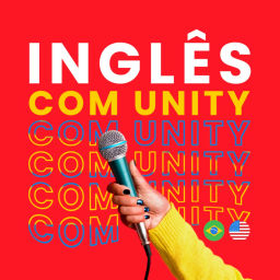Podcast thumbnail for Inglês com Unity International