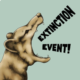 Podcast thumbnail for Extinction Event