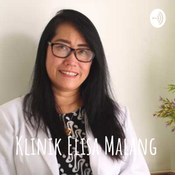 Podcast thumbnail for Klinik Elisa Malang