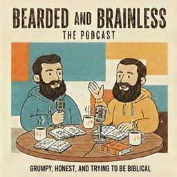 Podcast thumbnail for Bearded and Brainless