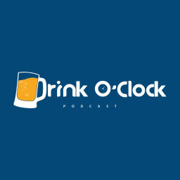 Podcast thumbnail for Drink O'Clock