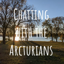 Podcast thumbnail for Chatting with the Arcturians