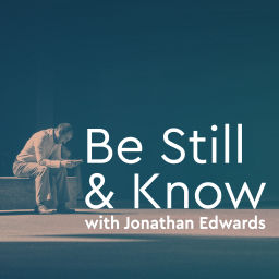 Podcast thumbnail for Be Still and Know Daily Bible Devotion