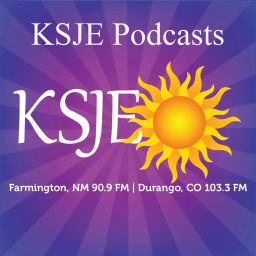 Podcast thumbnail for KSJE Podcasts: Farmington, NM