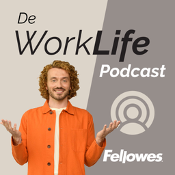 Podcast thumbnail for De WorkLife podcast van Fellowes