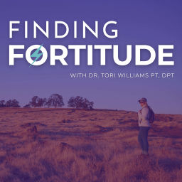 Podcast thumbnail for Finding Fortitude