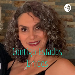 Podcast thumbnail for Contigo Estados Unidos
