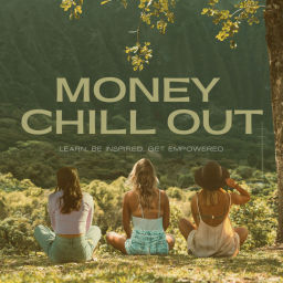 Podcast thumbnail for Money Chill Out