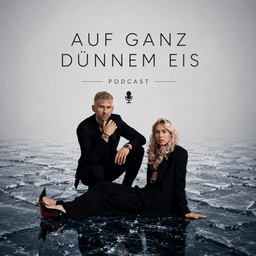 Podcast thumbnail for Auf ganz dünnem Eis