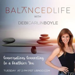 Podcast thumbnail for BalancedLife with Debi Carlin Boyle