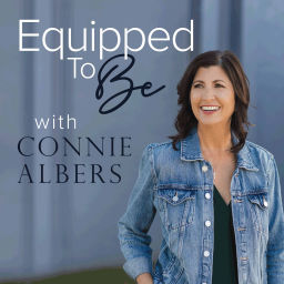 Podcast thumbnail for Equipped To Be