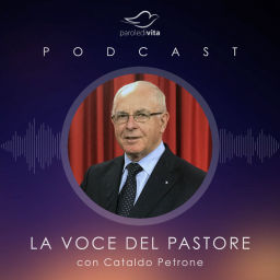 Podcast thumbnail for La Voce del Pastore