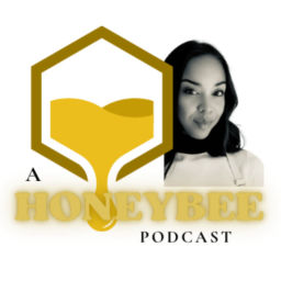 Podcast thumbnail for A Honeybee Podcast