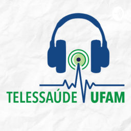 Podcast thumbnail for Telessaúde UFAM
