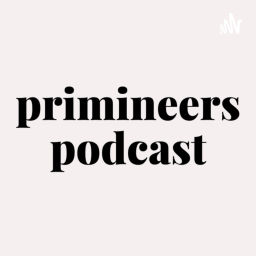 Podcast thumbnail for Primineers Podcast