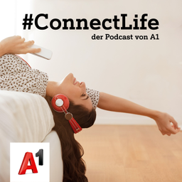 Podcast thumbnail for #ConnectLife - der Podcast von A1