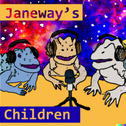 Podcast thumbnail for Janeway's Children