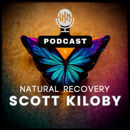 Podcast thumbnail for Scott Kiloby’s Podcast - Natural Recovery from Suffering