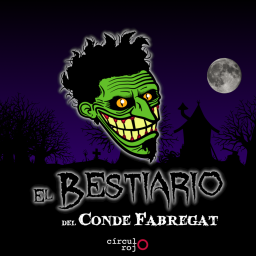 Podcast thumbnail for El Bestiario del Conde Fabregat