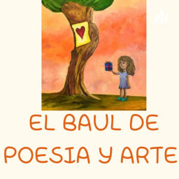 Podcast thumbnail for El baúl de poesía y arte