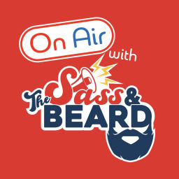 Podcast thumbnail for Sass & The Beard