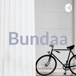 Podcast thumbnail for Bundaa