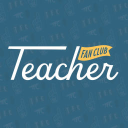 Podcast thumbnail for Teacher Fan Club