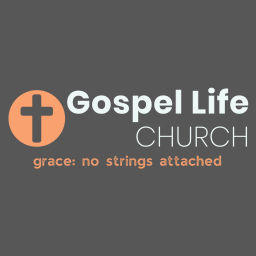 Podcast thumbnail for Gospel Life Church Huntsville