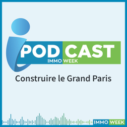 Podcast thumbnail for Construire le Grand Paris