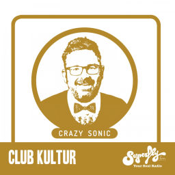 Podcast thumbnail for Radio Superfly: Club Kultur mit Crazy Sonic
