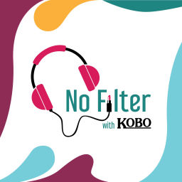 Podcast thumbnail for No Filter with Kobo