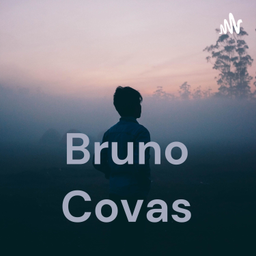 Podcast thumbnail for Bruno Covas