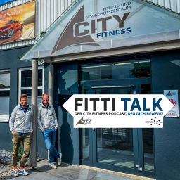 Podcast thumbnail for Fitti Talk - Der City Fitness Podcast