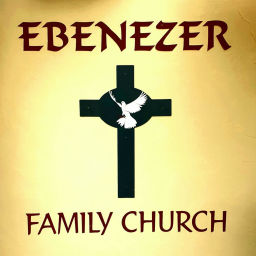 Podcast thumbnail for Ebenezer Family Church