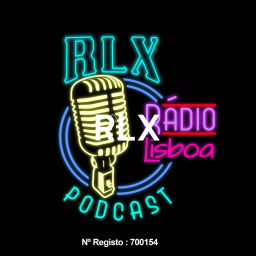 Podcast thumbnail for RLX - Rádio Lisboa