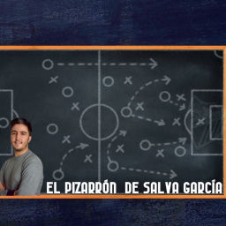 Podcast thumbnail for El pizarrón de Salva García