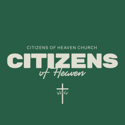 Podcast thumbnail for Citizens of Heaven Church
