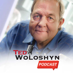 Podcast thumbnail for Ted Woloshyn Podcast