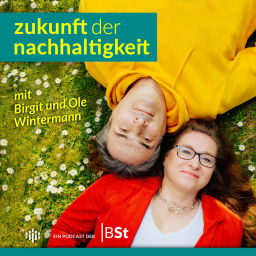 Podcast thumbnail for zukunft der nachhaltigkeit