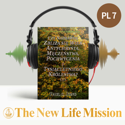 Podcast thumbnail for Komentarze i Kazania do Księgi Objawienia - CZY NAPRAWDĘ ZBLIŻA SIĘ WIEK ANTYCHRYSTA, MĘCZEŃSTWA, POCHWYCENIA I TYSIĄCLETNIEGO KRÓLESTWA? (I)