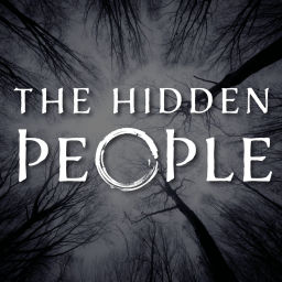 Podcast thumbnail for The Hidden People