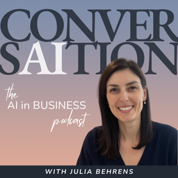 Podcast thumbnail for CONVERSaiTION - the AI in Business podcast