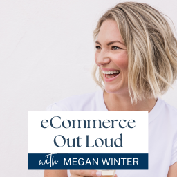 Podcast thumbnail for eCommerce Out Loud
