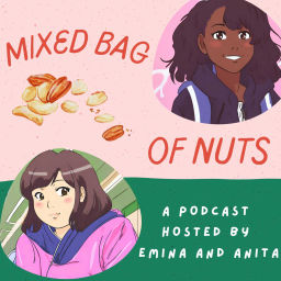 Podcast thumbnail for Mixed Bag of Nuts Podcast