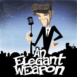 Podcast thumbnail for An Elegant Weapon