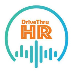 Podcast thumbnail for DriveThruHR - HR Conversations